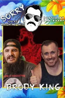 Póster de Sorry You're Watching This: Brody King