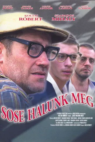 Portada de Sose halunk meg!