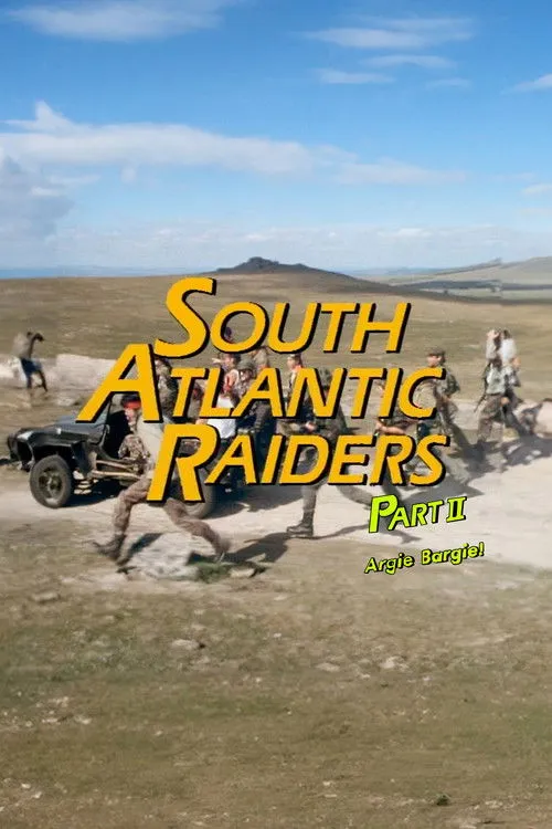Portada de South Atlantic Raiders:  Part 2 Argie Bargie!