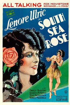 Lenore Ulric interpreta a Rosalie Dumay en South Sea Rose