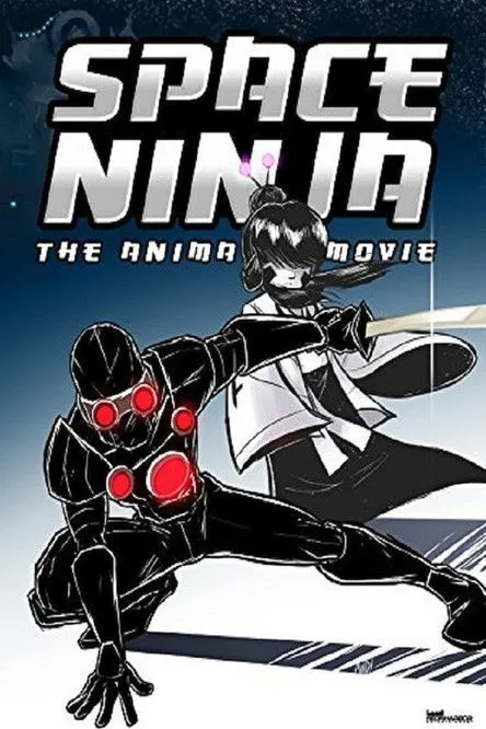 Portada de Space Ninja: The Animated Movie