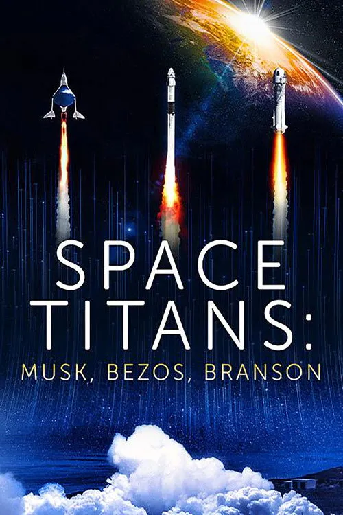 Póster de Space Titans: Musk, Bezos, Branson