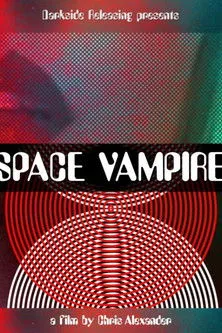 Ali Chappell interpreta a Space Vampire en Space Vampire