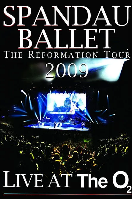 Tony Hadley interpreta a Self en Spandau Ballet: The Reformation Tour 2009 - Live at the O2