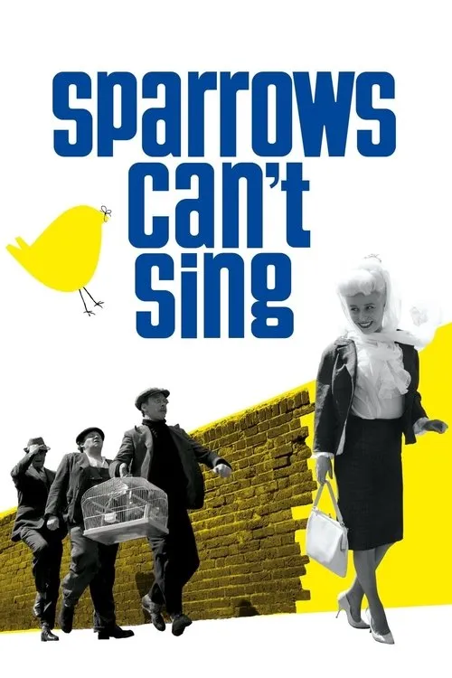 Póster de la película Sparrows Can't Sing