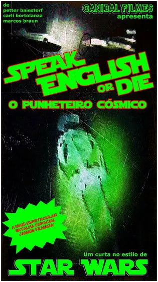 Marcos Braun interpreta a  en Speak English or Die - O Punheteiro Cósmico