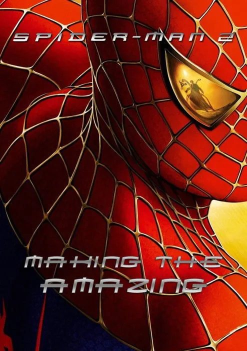 Póster de Spider-Man 2: Making the Amazing