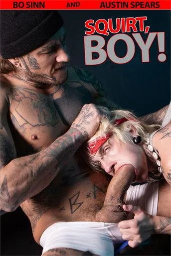 Póster de la película Squirt, Boy