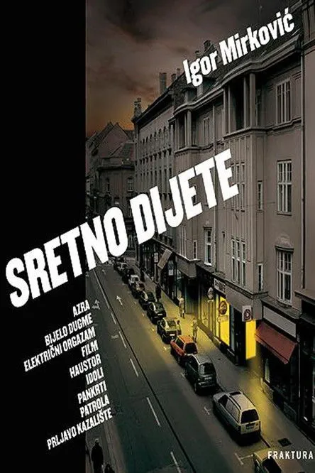 Póster de Sretno dijete