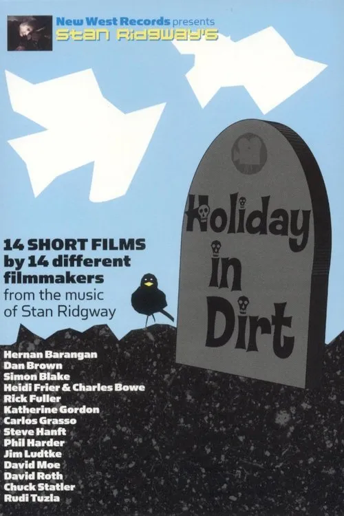 Jason Mason interpreta a Himself en Stan Ridgway's Holiday In Dirt
