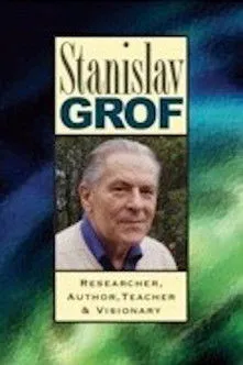 Póster de Stanislav Grof: Researcher, Author, Teacher, and Visionary