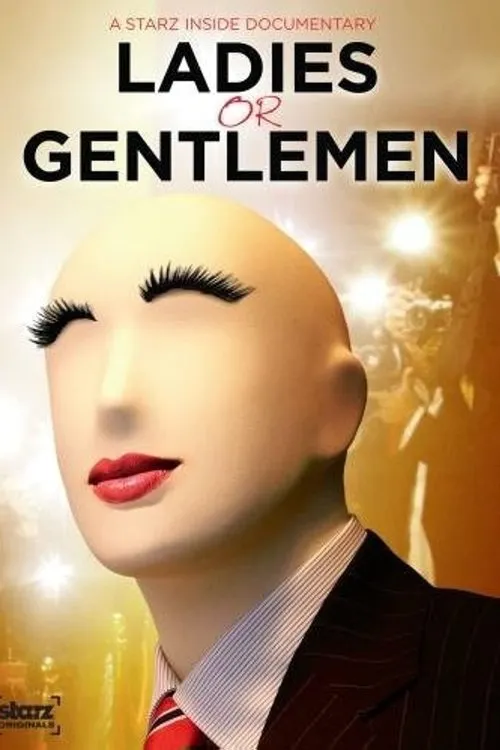 Póster de Starz Inside: Ladies or Gentlemen