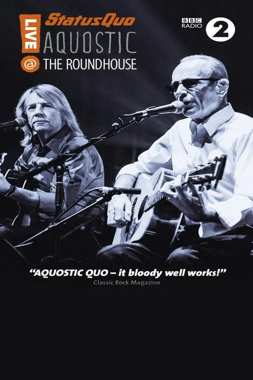 Póster de Status Quo - Aquostic - Live at the Roundhouse