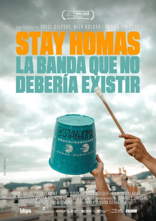 Póster de Stay Homas. La banda que no debería existir