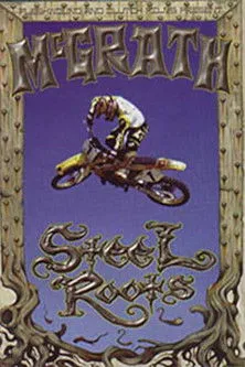 Jeremy McGrath interpreta a en Steel Roots