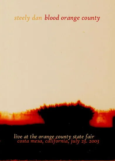 Póster de la película Steely Dan: Blood Orange County