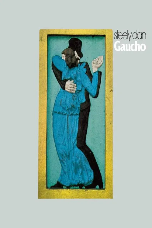 Póster de la película Steely Dan - Gaucho