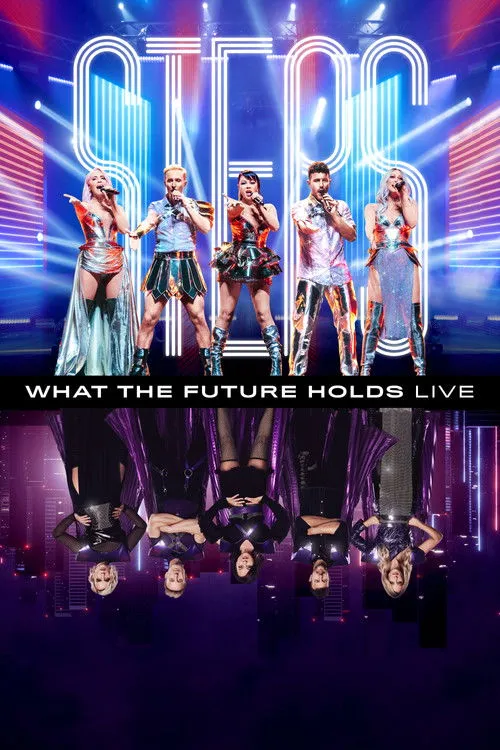 Póster de Steps: What the Future Holds - Live at the O2 Arena