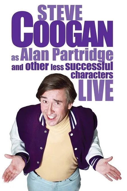 Póster de Steve Coogan - Live As Alan Partridge And Other Less Successful Characters