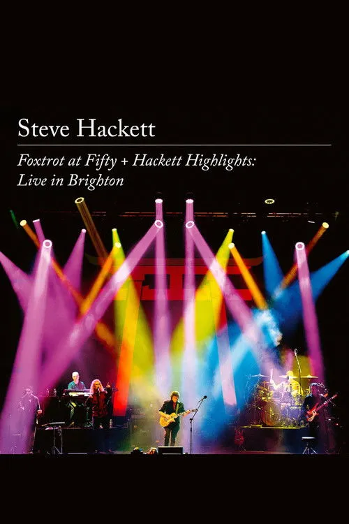 Póster de Steve Hackett – Foxtrot at Fifty + Hackett Highlights: Live in Brighton