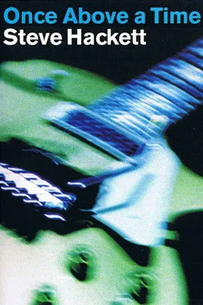 Póster de Steve Hackett - Once Above a Time