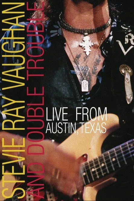 Póster de Stevie Ray Vaughan : Live from Austin Texas