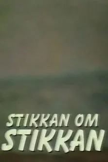 Stig Anderson interpreta a Self en Stikkan om Stikkan