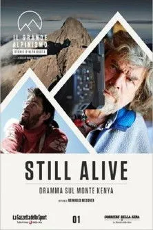 Reinhold Messner interpreta a en Still Alive - Dramma Sul Monte Kenya