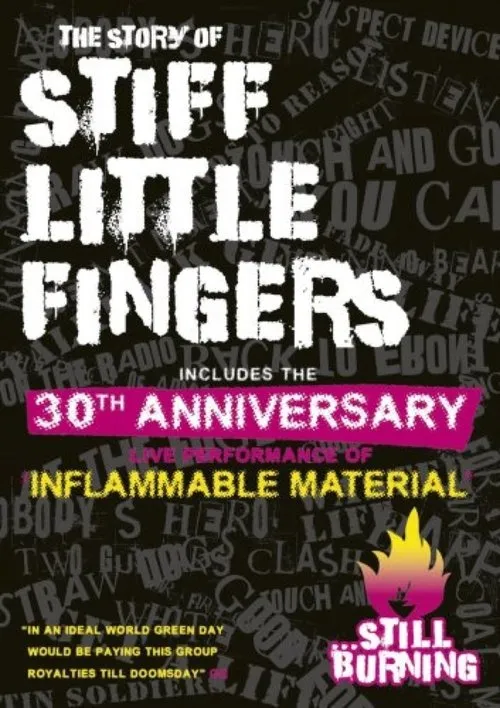 Stiff Little Fingers interpreta a en Still Burning: The Story of Stiff Little Fingers