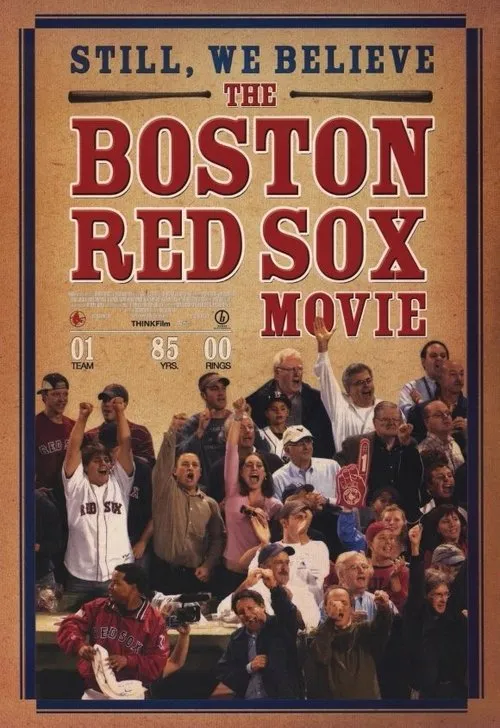 Póster de Still We Believe: The Boston Red Sox Movie