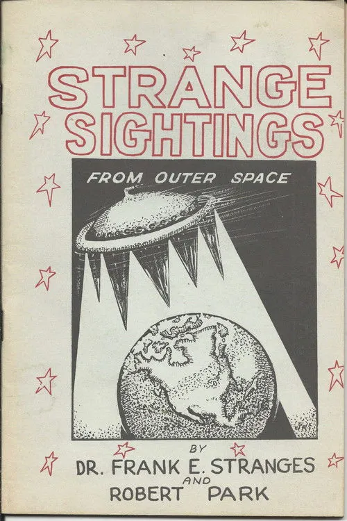 Frank E. Stranges interpreta a Himself en Strange Sightings
