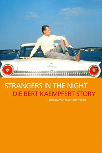 Bert Kaempfert interpreta a Himself en Strangers in the Night: The Bert Kaempfert Story