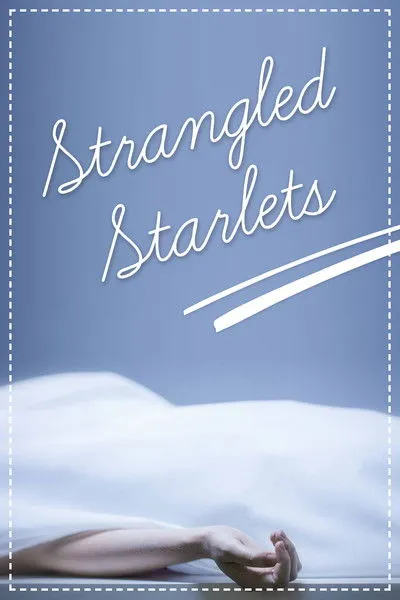 Joel D. Wynkoop interpreta a Strangler en Strangled Starlets