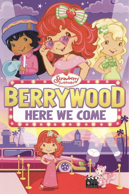Portada de Strawberry Shortcake: Berrywood Here We Come