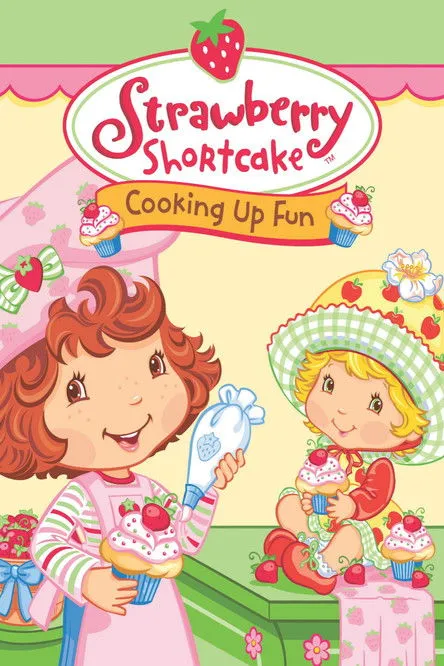 Portada de Strawberry Shortcake: Cooking Up Fun