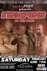 Póster de la película Strikeforce: At the Dome