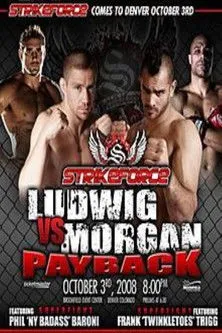 Duane Ludwig interpreta a Self en Strikeforce: Payback