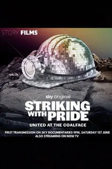 Póster de Striking with Pride: United at the Coalface