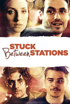 Póster de Stuck Between Stations