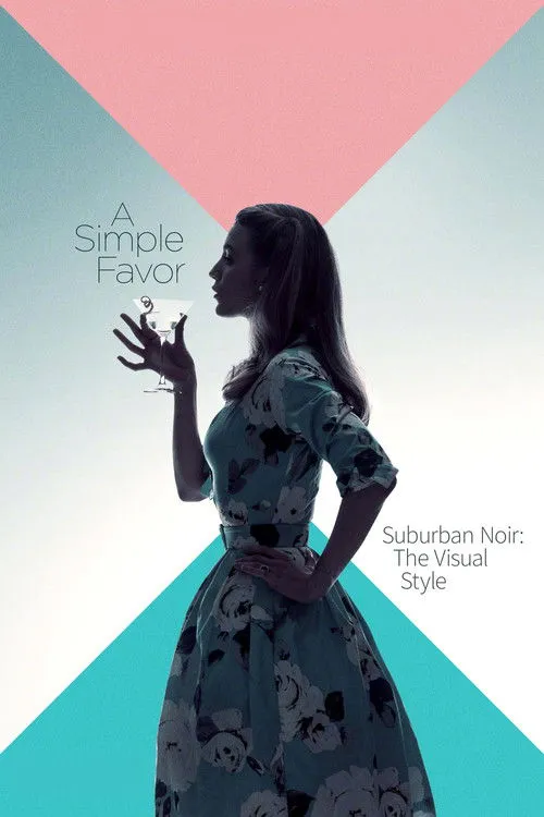 Paul Feig interpreta a Self en Suburban Noir: The Visual Style of 'A Simple Favor'