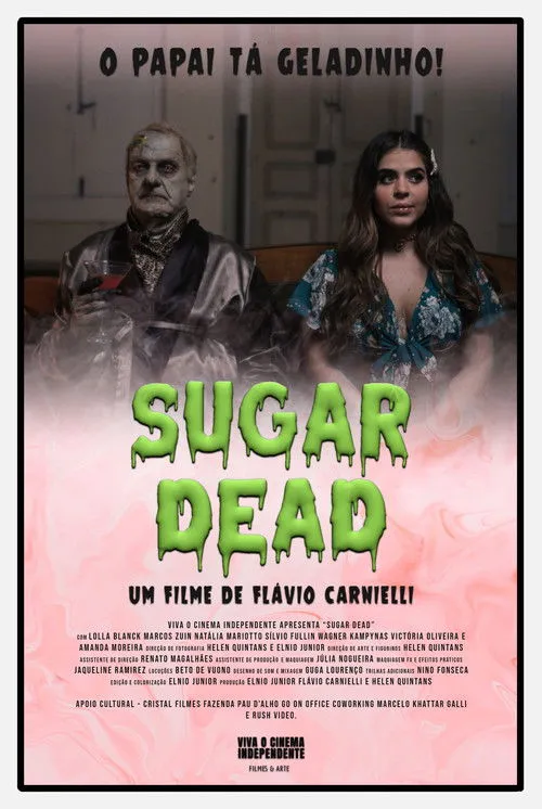 Wagner Kampynas interpreta a Daddy (comercial) en Sugar Dead