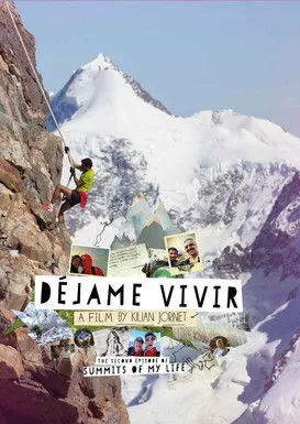 Póster de Summits of My Life - Déjame Vivir