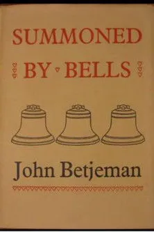 John Betjeman interpreta a Himself en Summoned by Bells