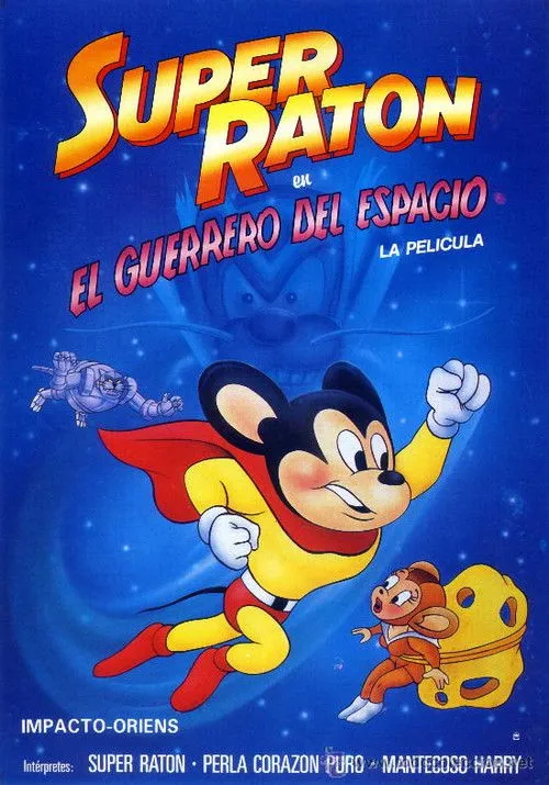 Póster de la película Super Ratón, el guerrero del espacio