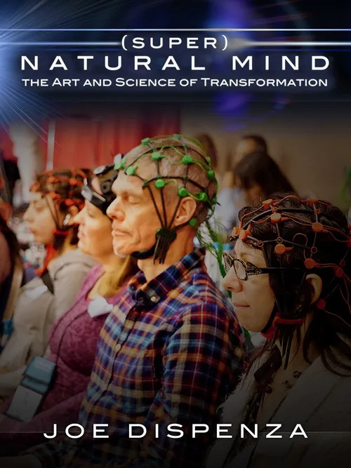Joe Dispenza interpreta a en Supernatural Mind