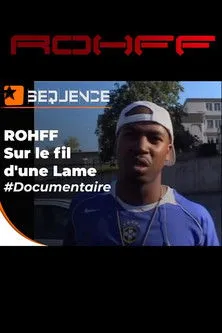 ROHFF interpreta a Rohff (himself) en Sur le fil d'une lame