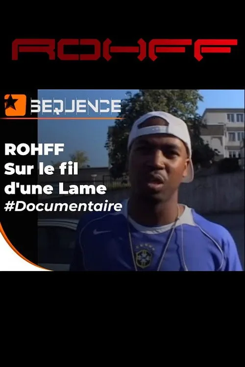 ROHFF interpreta a Rohff (himself) en Sur le fil d'une lame
