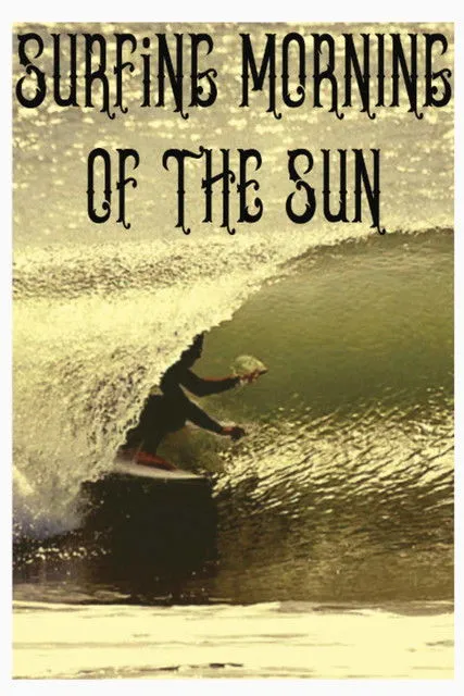 Póster de Surfing Morning of the Sun