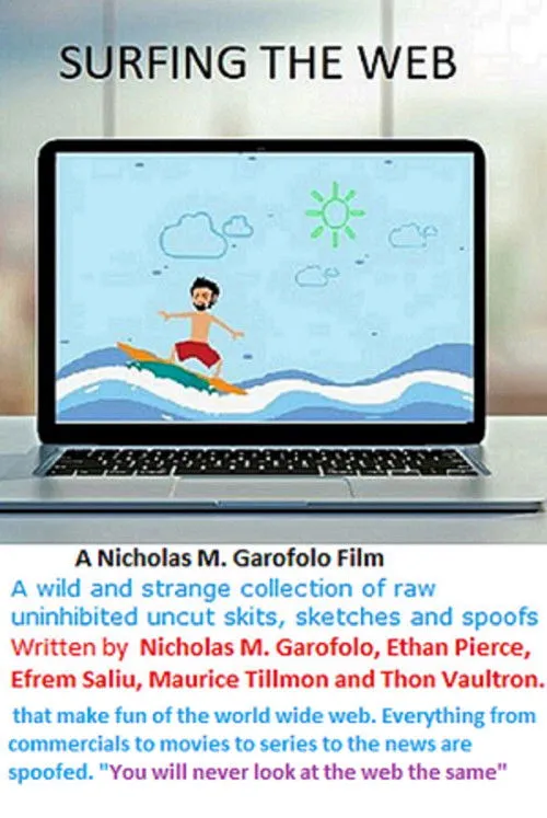 Nicholas M. Garofolo interpreta a Sleazy Lawyer / Salesman / Don en Surfing the Web