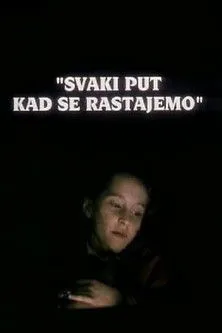 Póster de Svaki put kad se rastajemo